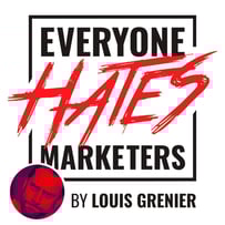 Everyone Hates Marketers Podcast